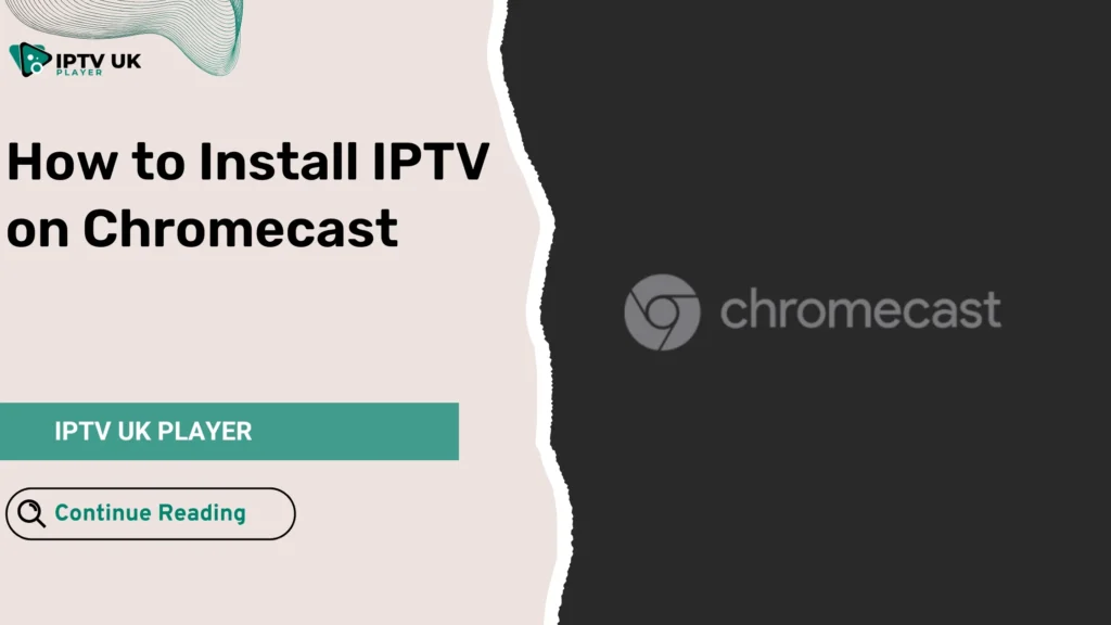 IPTV on Chromecast