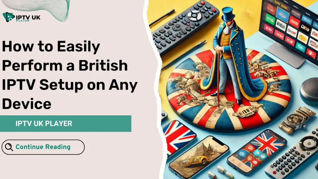British IPTV setup