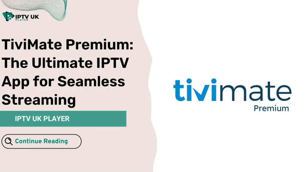 "TiviMate Premium app displayed on a TV and smartphone, highlighting its user-friendly interface and IPTV streaming features.