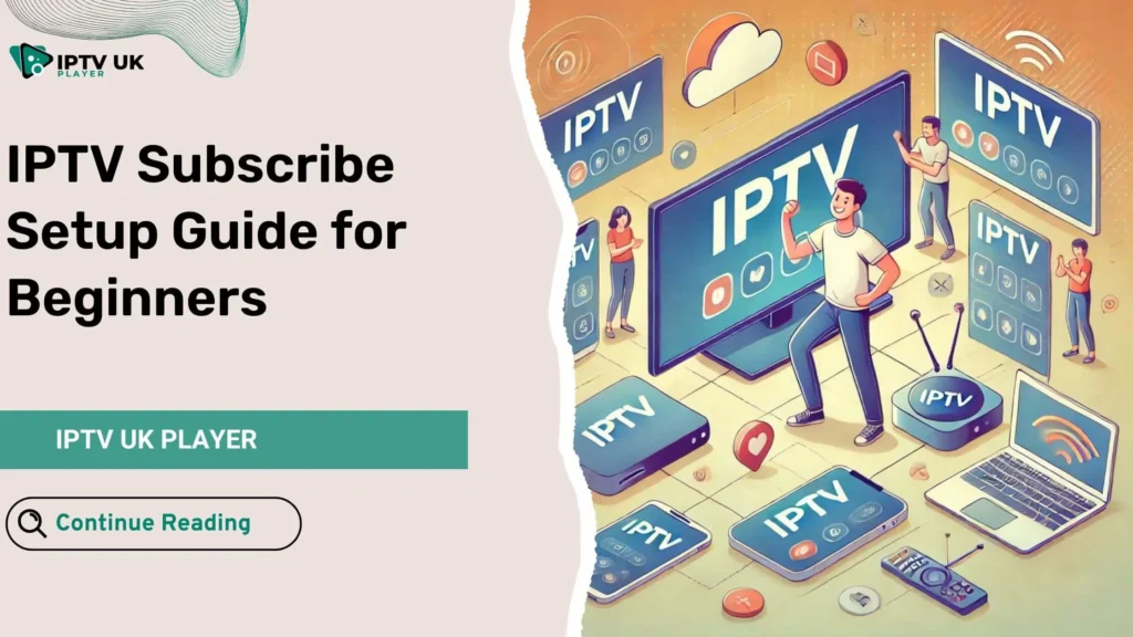 An easy IPTV subscribe setup, showing a person happily streaming content from various devices.