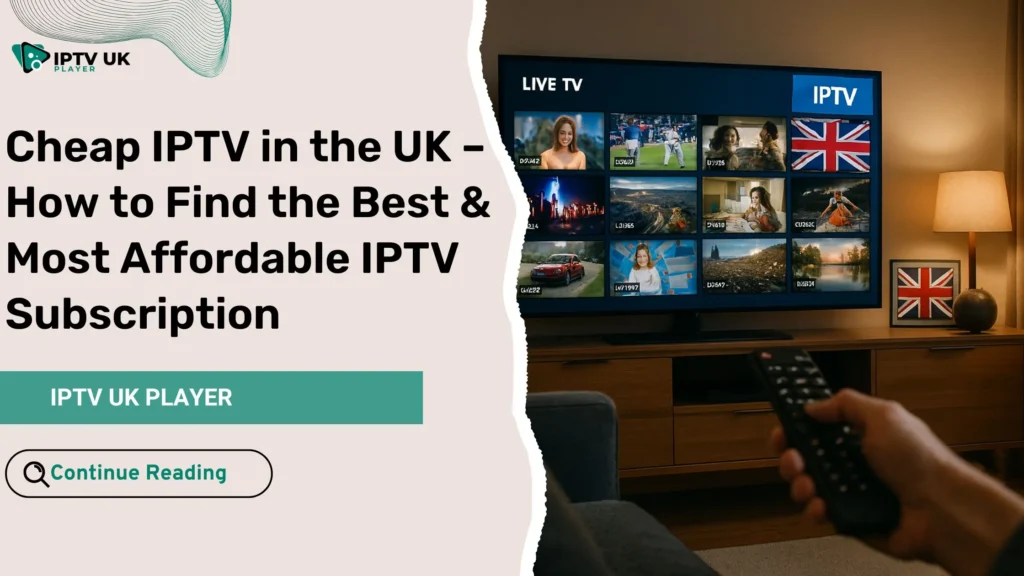 Cheap IPTV UK living room setup with multiple channel previews on a smart TV.