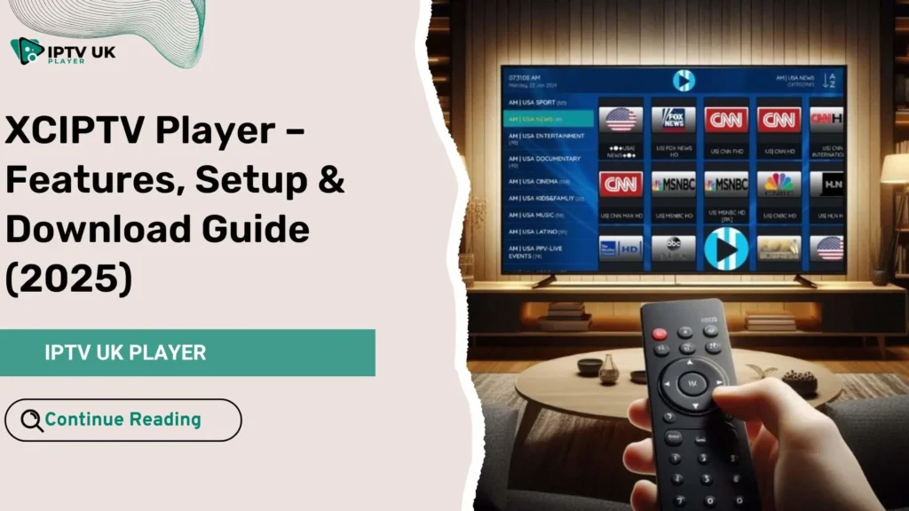 XCIPTV Player interface displayed on a smart TV, showcasing live TV and movie options.