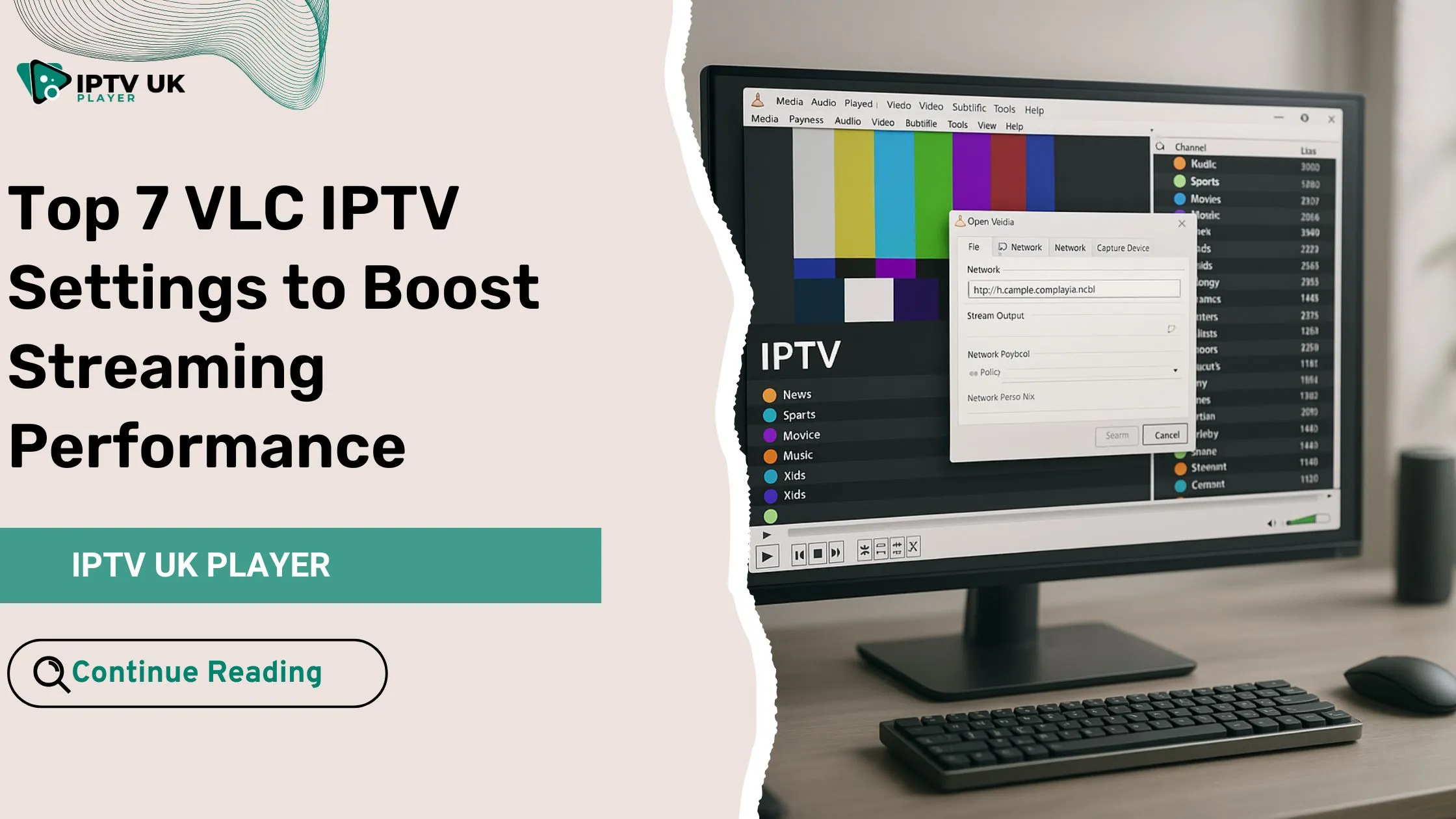VLC IPTV streaming setup with M3U playlist loaded on a desktop monitor