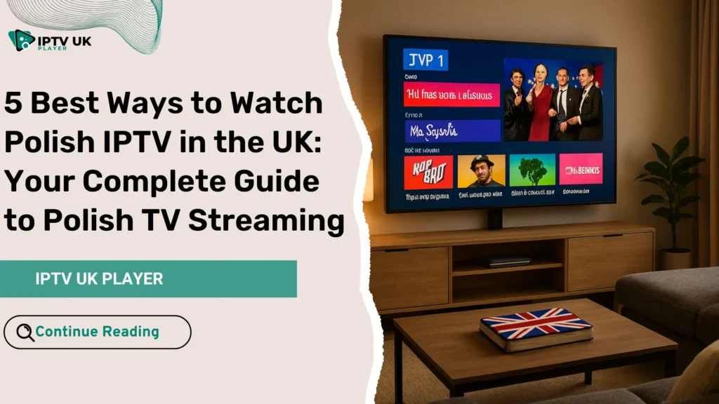 Modern living room setup for watching Polish IPTV in the UK on a Smart TV.