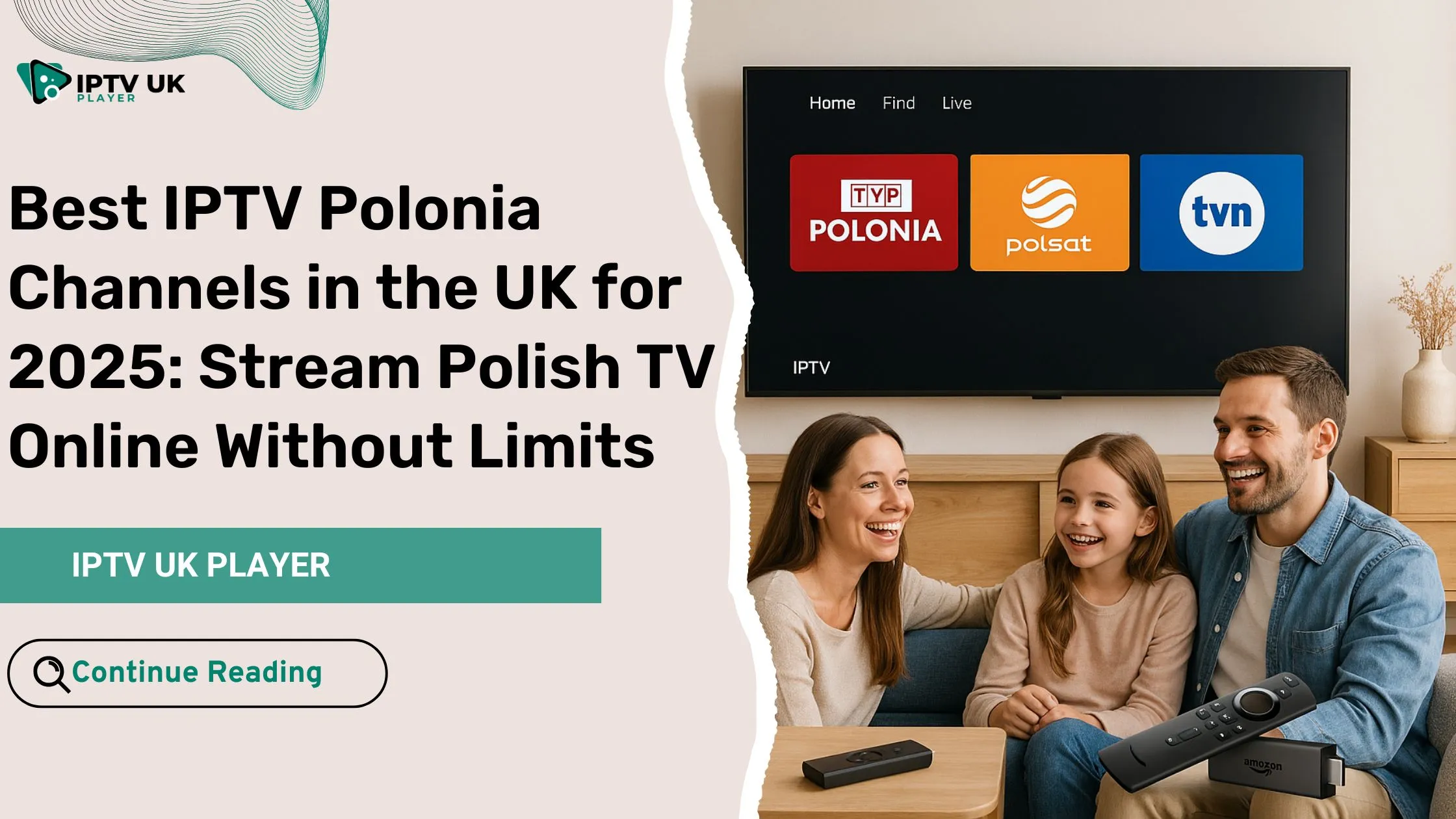 Family enjoying iptv polonia channels on Smart TV in a UK living room setup.