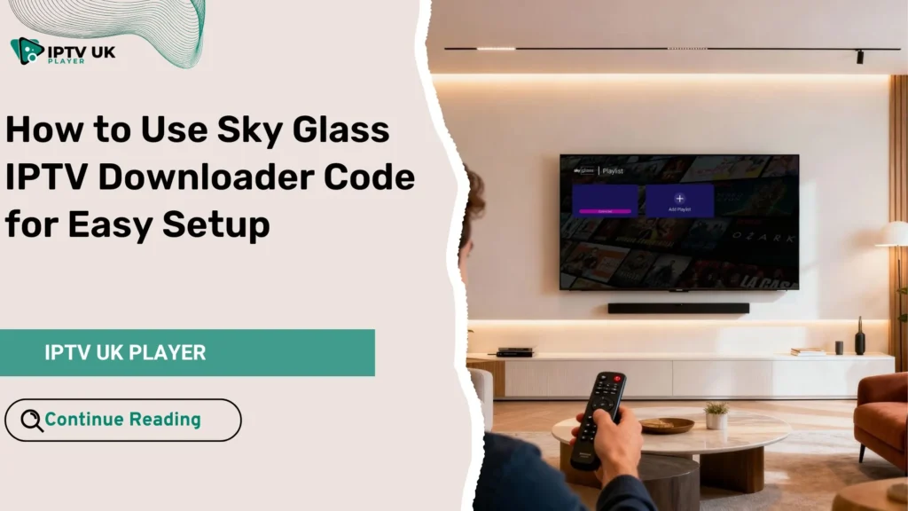 User entering the sky glass iptv downloader code on a Sky Glass TV for IPTV setup.