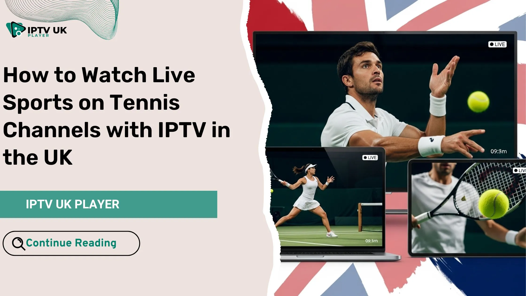Watch on tennis IPTV setup showing live tennis stream on multiple devices in the UK.