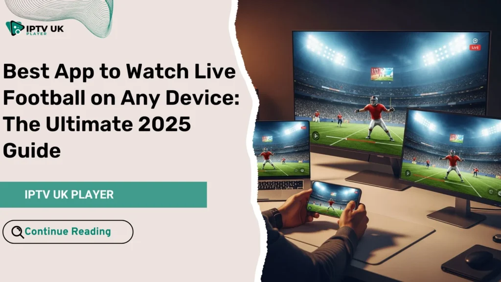Main visual showing an app to watch live football across multiple devices.