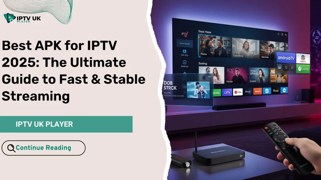 Modern IPTV setup showing an android iptv app interface to illustrate choosing the best apk for iptv.