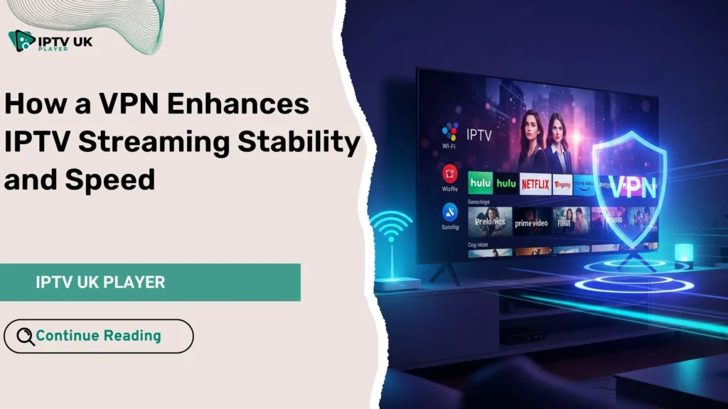 Secure vpn on iptv setup enhancing streaming quality and speed at home.