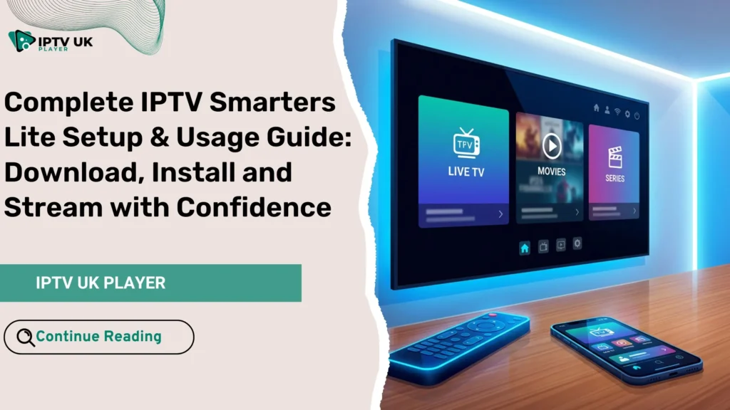 iptv smarters lite streaming interface on smart TV and mobile devices