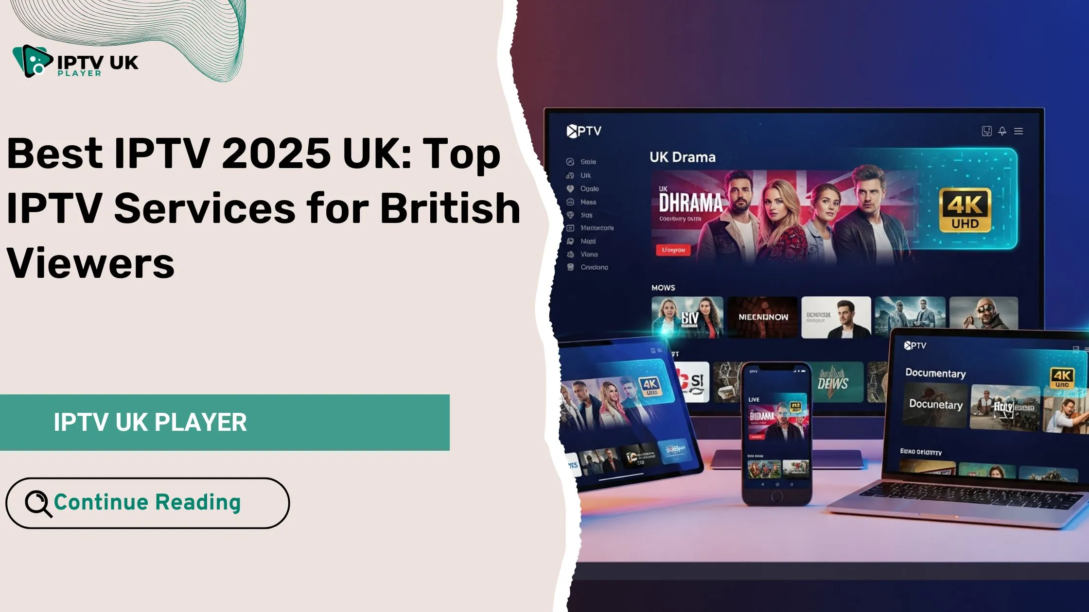 Main visual for best IPTV 2025 UK article showing streaming across multiple devices.