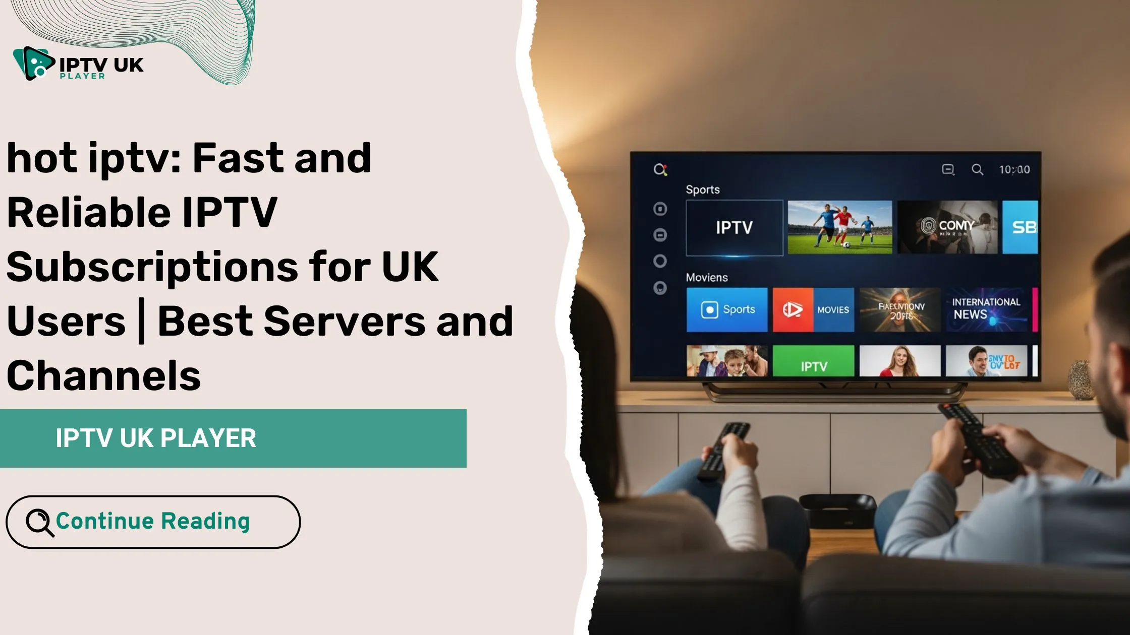 Smart TV streaming interface showing hot iptv channels in a modern UK living room