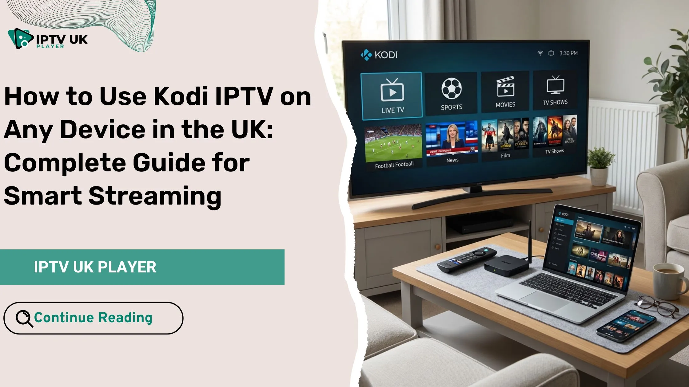 kodi iptv on multiple devices in the UK