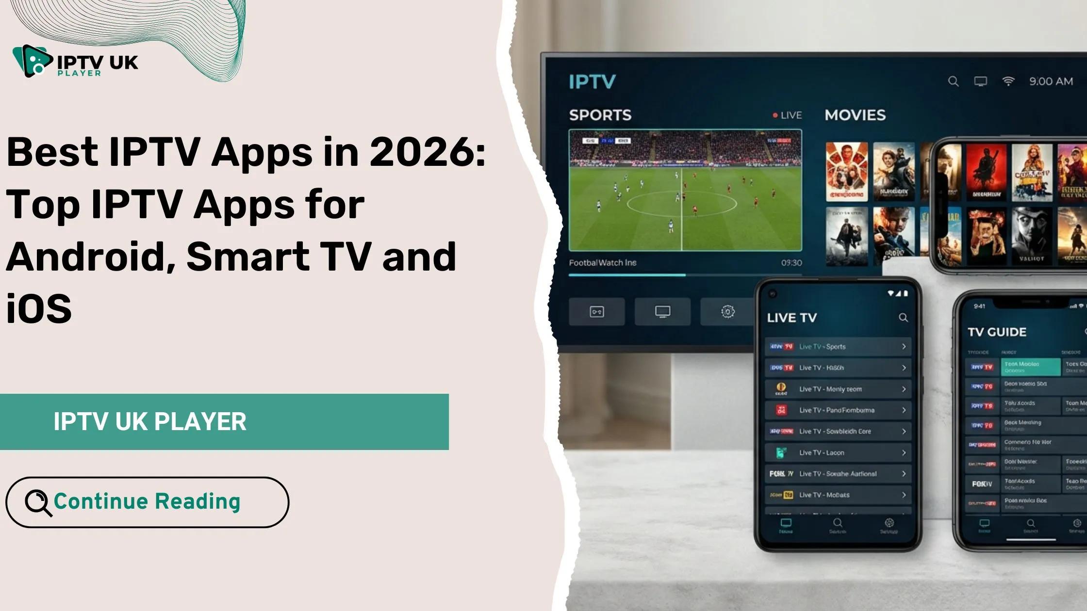 best iptv apps for Android Smart TV and iOS devices