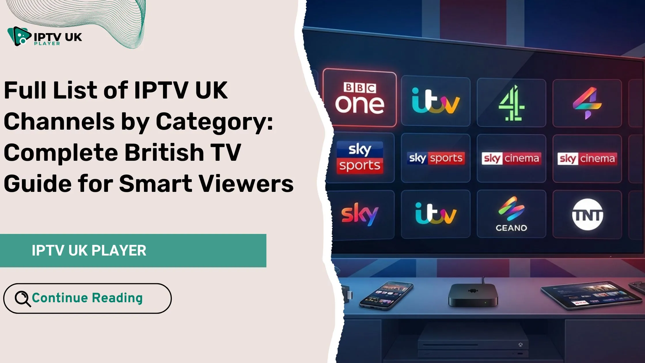 IPTV UK channels displayed on multiple devices with British TV networks