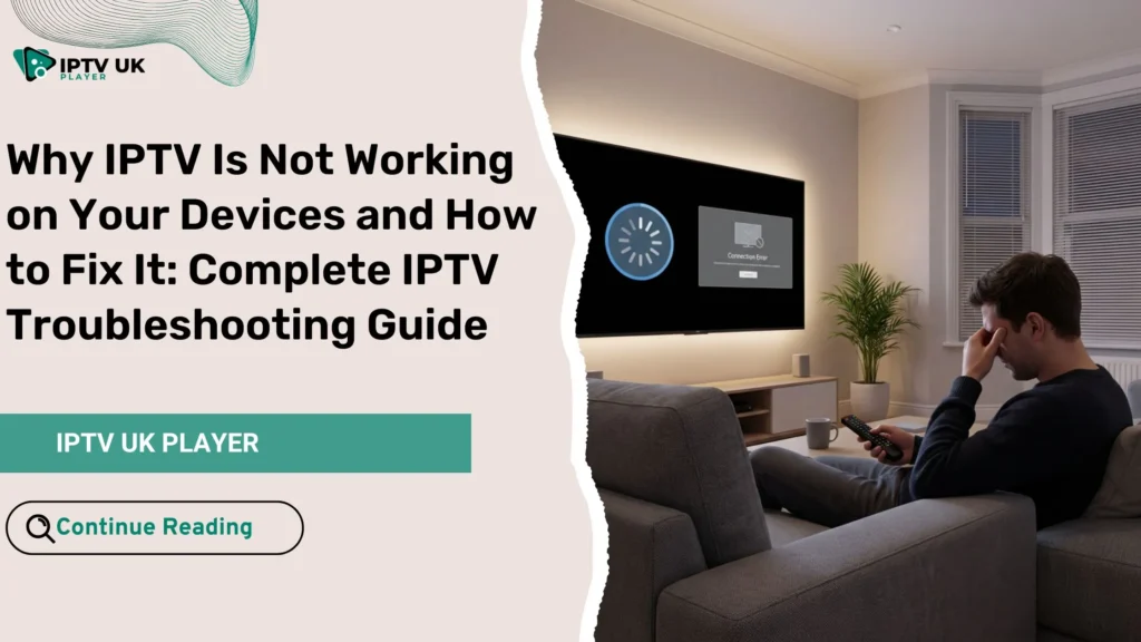 iptv is not working on smart tv showing buffering and loading issues