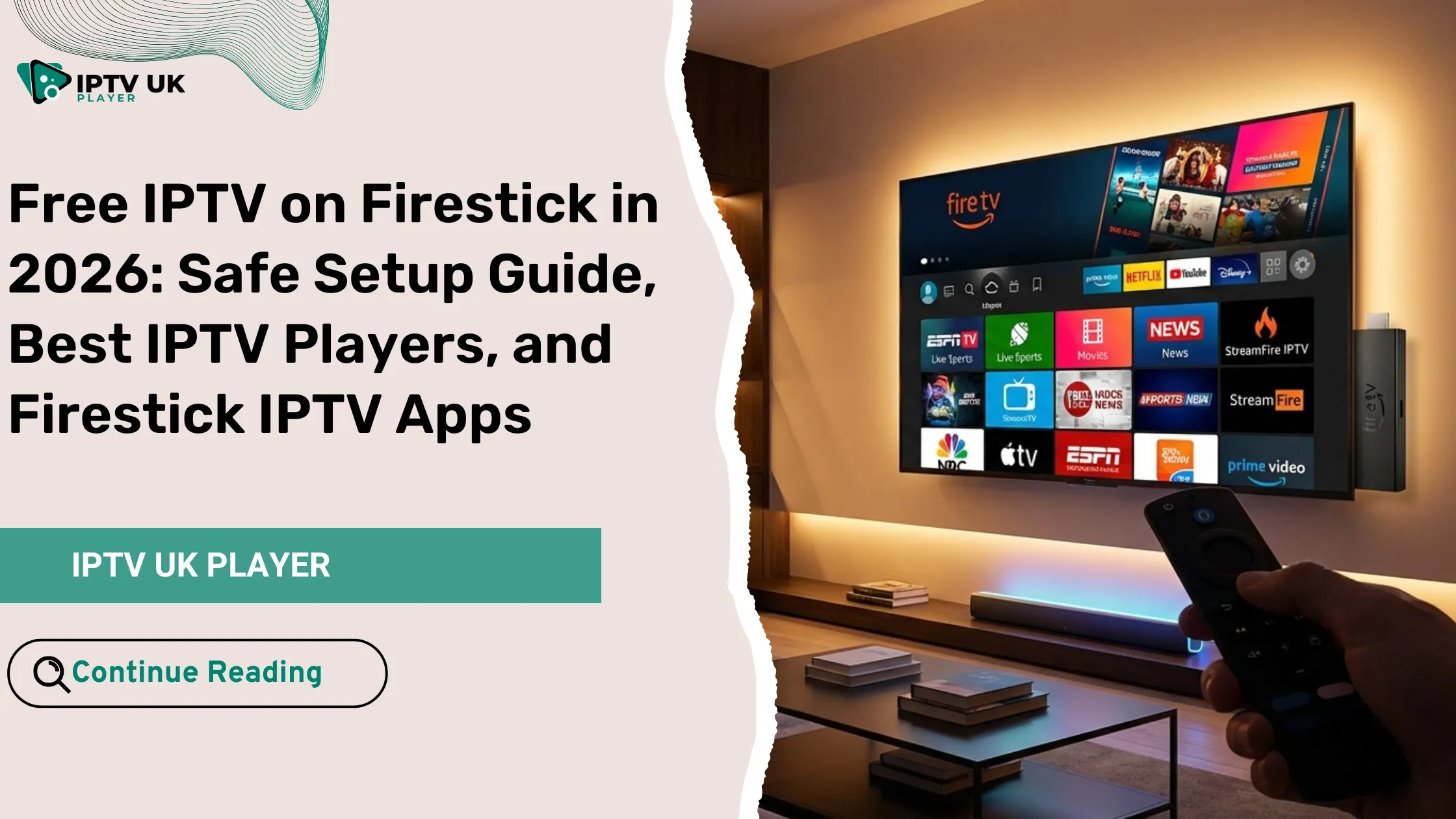 free iptv on firestick streaming setup on a smart TV using Amazon Firestick device