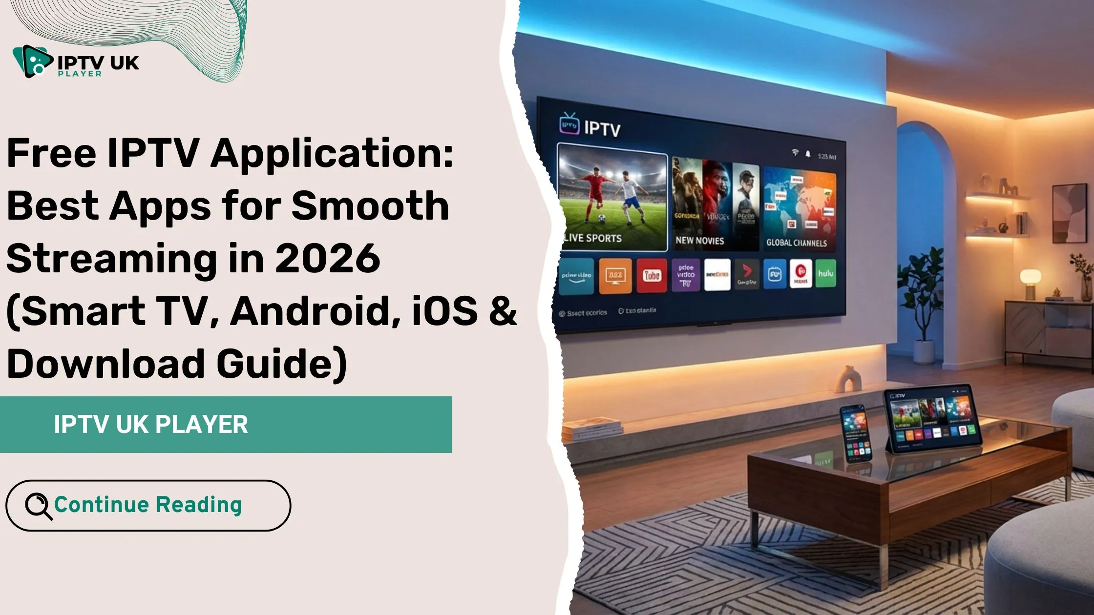 free iptv application for smart tv streaming on multiple devices