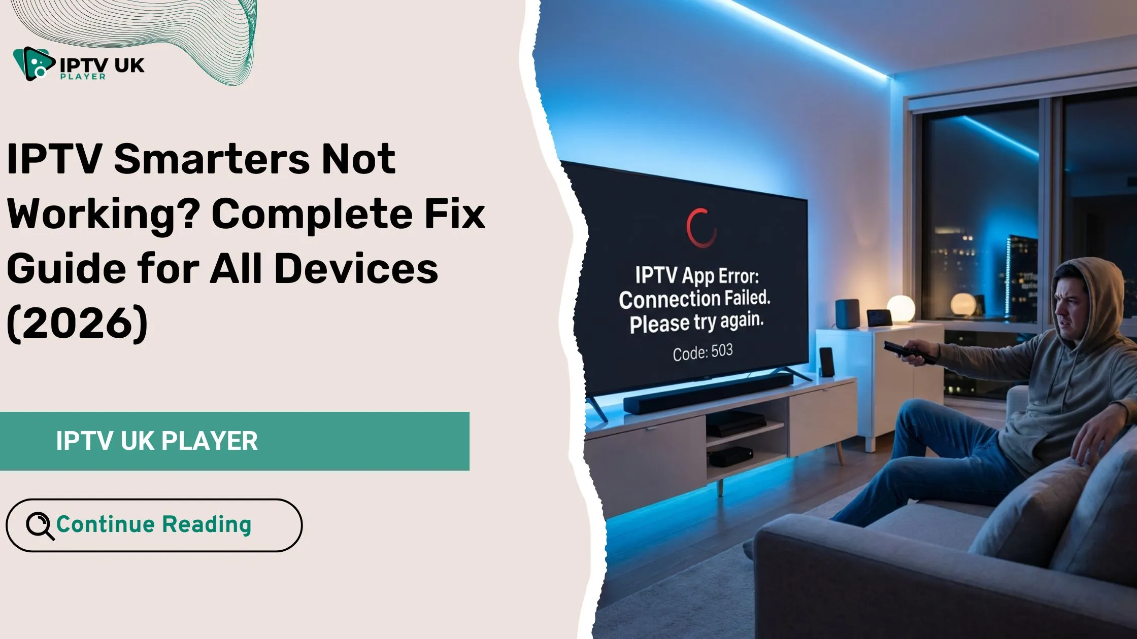 iptv smarters not working error on smart TV screen