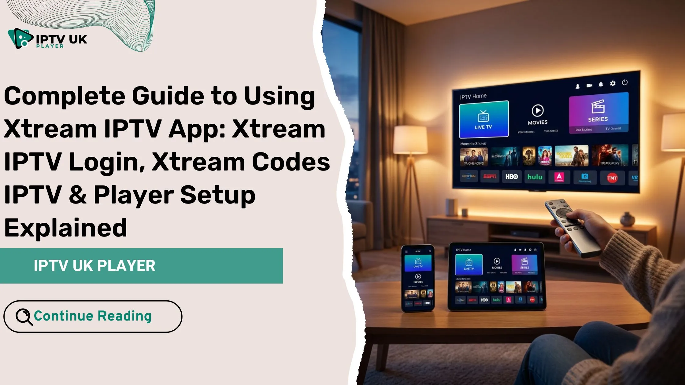 xtream iptv app streaming interface on smart tv and multiple devices