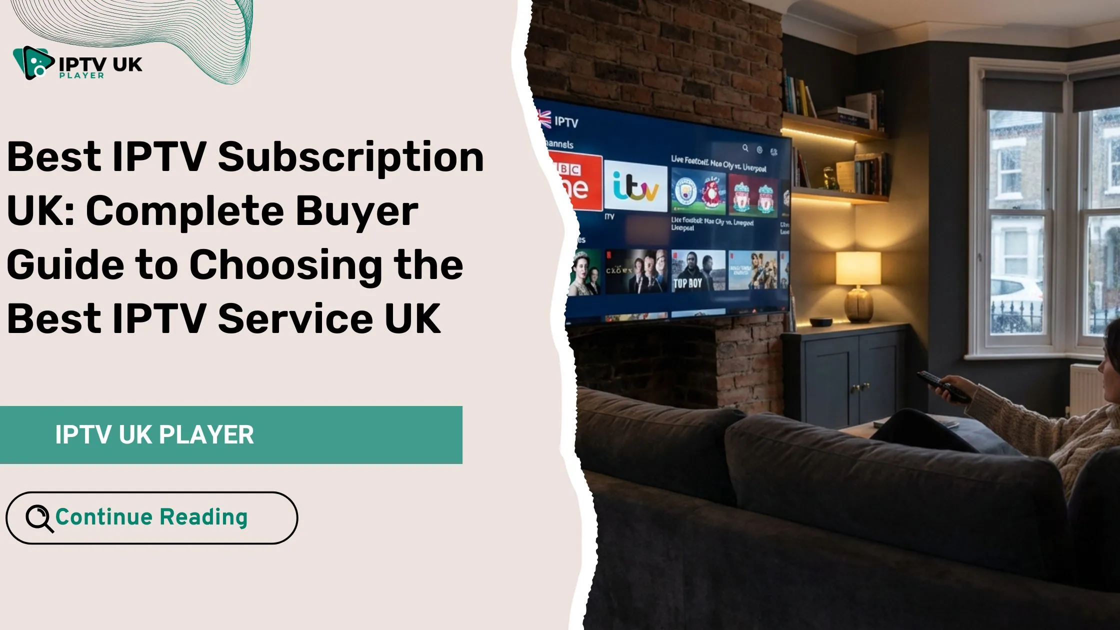 best iptv subscription uk streaming on smart TV with UK channels
