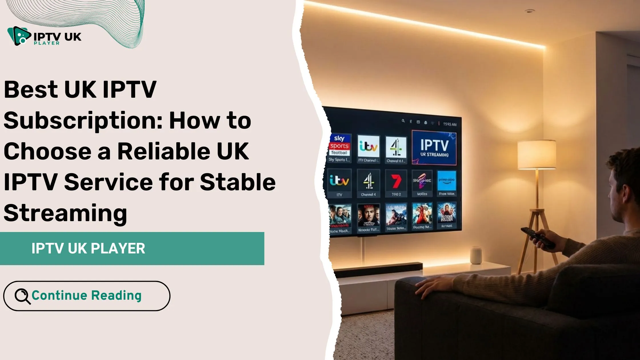 best uk iptv subscription streaming on smart tv in a modern living room